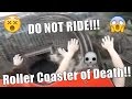 DO NOT Ride This Rollercoaster OF DEATH!!