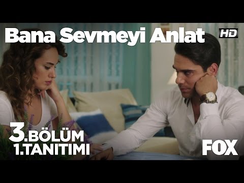 Bana Sevmeyi Anlat 3. Bölüm 1. Fragman                                                                                                                                                                                                                    