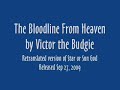 The Bloodline from Heaven- by Victor the Budgie