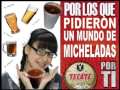 quiero un mundo de micheladas
