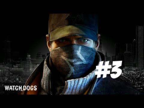 Watch_Dogs Gameplay Part 3 - Act 1: Big Brother Part 2 Online Hacking (PS4)