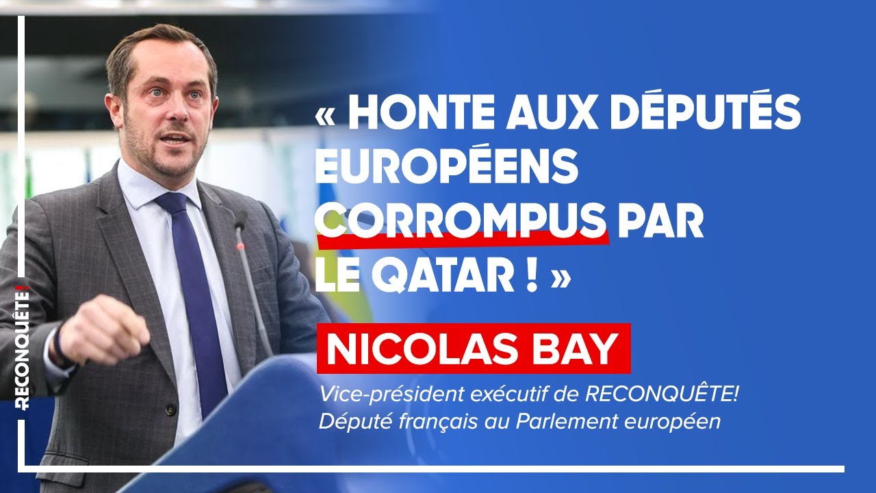 HONTE AUX DÉPUTÉS EUROPÉENS CORROMPUS PAR LE QATAR !