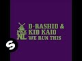 D-Rashid & Kid Kaio Good Times Official Music Video and Lyrics