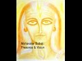 Mahavatar Babaji: Presence & Vision
