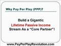 PayPerPlay Ads / UPPP -- The Best Affiliate Program Ever