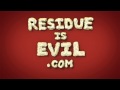 ResidueIsEvil.com