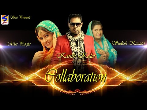 Kanth Kaler || Miss Pooja || Sudesh Kumari || Top Hit Songs Collaboration -2014 || All time Hit Song