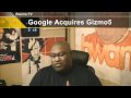 Google Acquires Gizmo5!