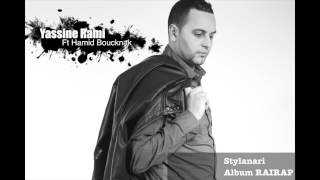 Yassine RAMI Feat Hamid Bouchnak - Stylanari (2005)