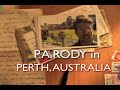 P.A.RODY SHOW Episode 31 Perth Australia