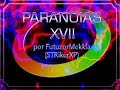 Paranoias 1x17: Soluciones para la vida