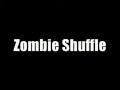 zombie shuffle in hl