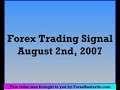 Forex News Day Trading Signal - 08 02 07