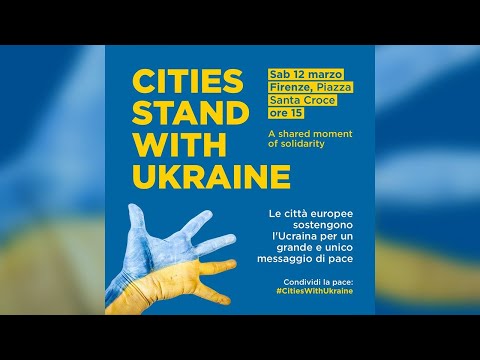 CITIES STAND WITH UKRAINE A shared moment of solidarity
