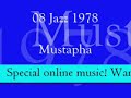 Mustapha (special online music) Mustapha (special online music)