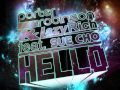Porter Robinson & Lazy Rich Hello Video and Lyrics