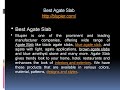 Best Agate Slab