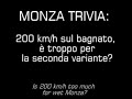 Monza Trivia