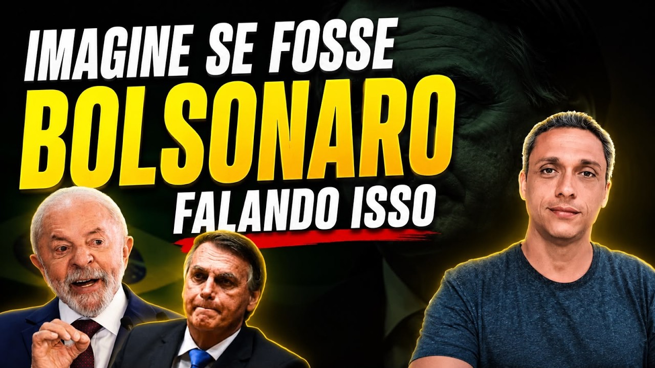 IMAGINE SE FOSSE BOLSONARO - 19 falas do LULA que mostram sua verdadeira face