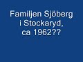 gammal svartvit film fr�n stockaryd med axel, maja sj�berg.p� den filmen med de riktigt gamla s� �r det carl som spelar dragspel och som firar sin 90 �rsdag.

filmen �r sannolikt tagen i huluboda eller ev  i landsbro.

 

min farmor emma hade f�ljande syskon:

 

august i bj�rneberg, hade bil tidigt, var gift med en barnmorska, snickeri i stockaryd.

carl som bodde i huluboda, son bl a george och ?

anna bodde i vetlanda moder till william clausons mor

elna bodde i landsbro och var styvmor till augusta sj�berg,stockaryd

karin, eksj�. betraktades som f�rn�m och var gift med en alltid luspank greve, farmor emma talade alltid raljerande om henne.