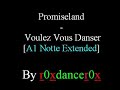 Promiseland - Voulez Vous Danser [A1 Notte Extended]
