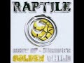 raptile feat da lioness   cronite  handz up