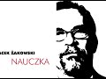 Jacek Żakowski "Nauczka"