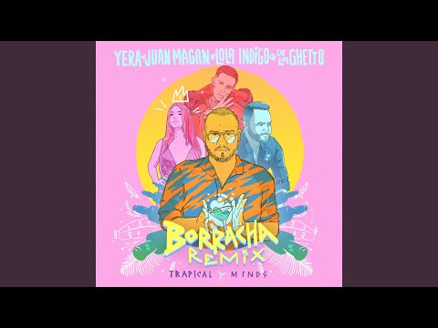 Borracha (Remix) Juan Magan