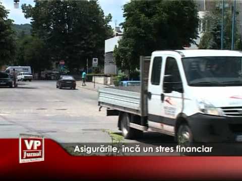 Asigurările, încă un stres financiar