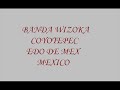 BANDA WIZOKA-PECADORA BANDA WIZOKA-PECADORA