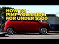 Mighty Car Mods EP1 How to Pimp your Ride for under $500