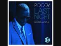 P. Diddy - Last Night (slow & RnB) P. Diddy - Last Night (slow & RnB)