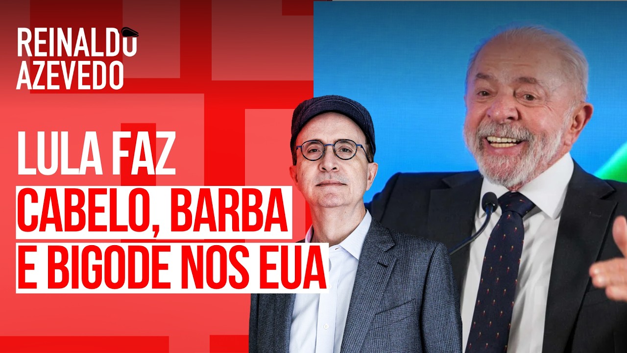 Reinaldo Azevedo – Lula com Trump: tapete vermelho e o que interessa para o Brasil