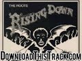 the roots - Unwritten - Rising Down Manele-Gratis.net