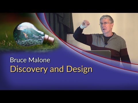 Discovery and Design – Bruce Malone