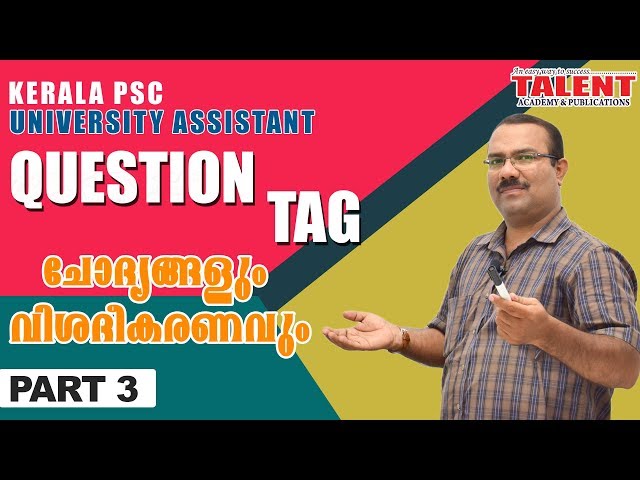 Kerala PSC English Class for University Assistant - Question Tag - Talent Academy