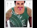 Burak-Kut Olmaz 2007 video klip izle