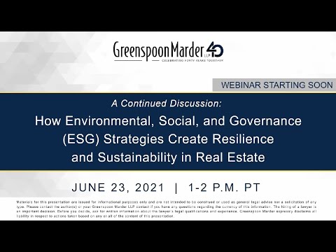 Webinar: How Environmental, Social & Governance Strategies Create Resilience & Sustainability in Real Estate