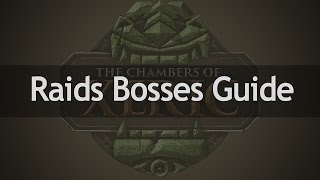 A Quick Guide to Every OSRS Raids Boss