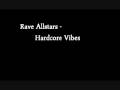 Harcore Vibes (Rave Allstars)