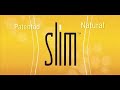 SLIM® WERBESPOT 