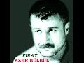 Azer Bülbül - unut Azer Bülbül - unut