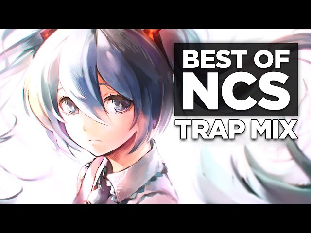 Best Of Ncs 20 Trap Mix May 2016 By Mind Tronic No Best Of Ncs 20 Trap Mix May 2016 By Mind Tronic No