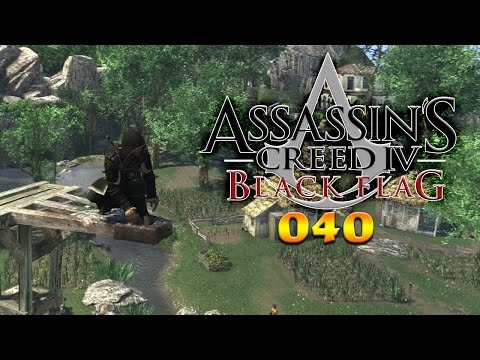 ASSASSIN'S CREED IV BLACK FLAG #040: Schlüsselsuche in Matanzas «» Let's Play Assassin's Creed