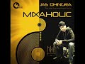 Mixaholics Jam