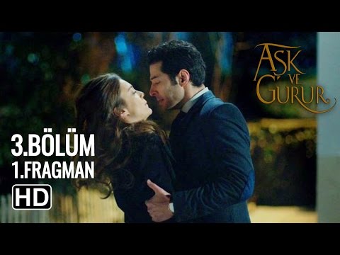 Aşk Ve Gurur 3.Bölüm 1.Fragmanı                                                                                                                                                                                                                           