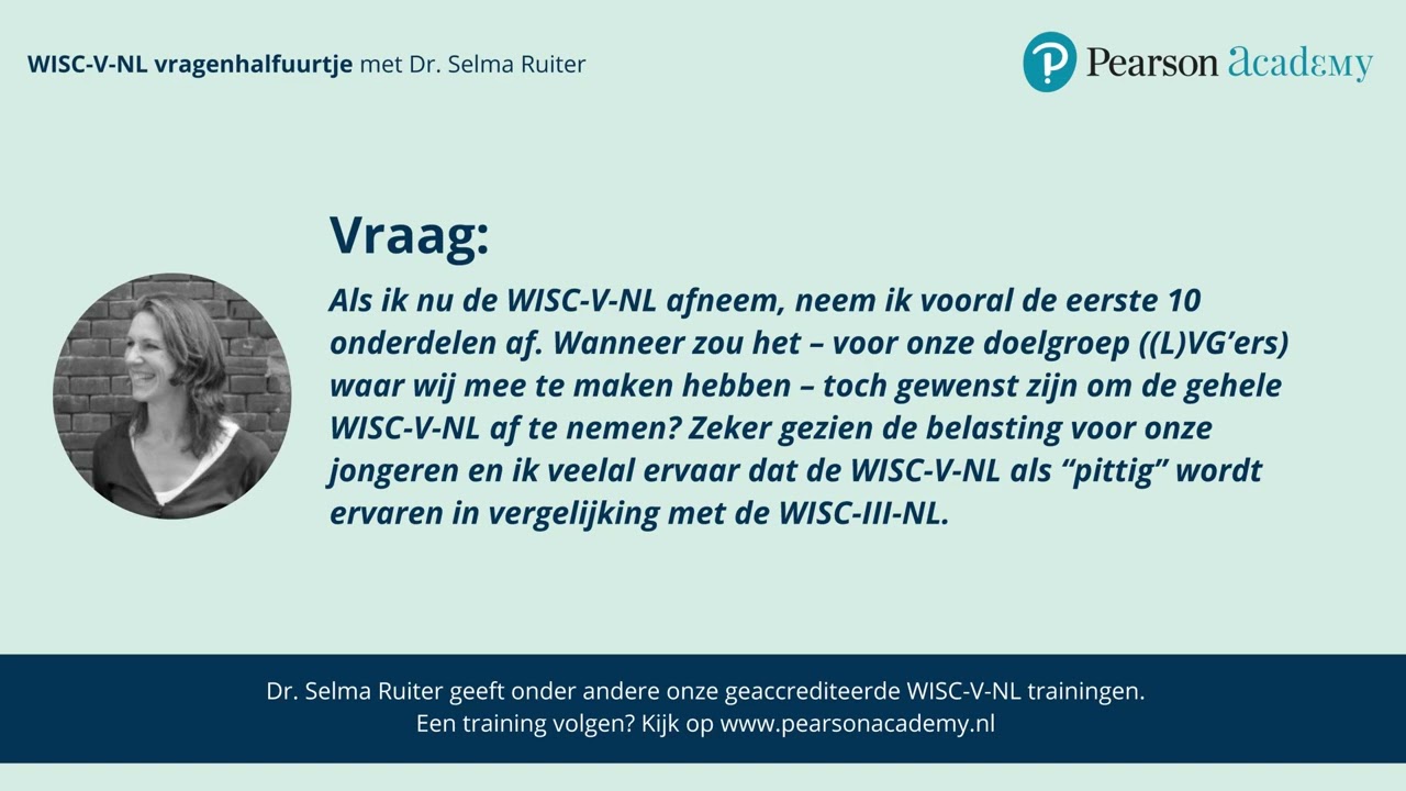 WISC-V-NL vragenhalfuurtje met Selma Ruiter