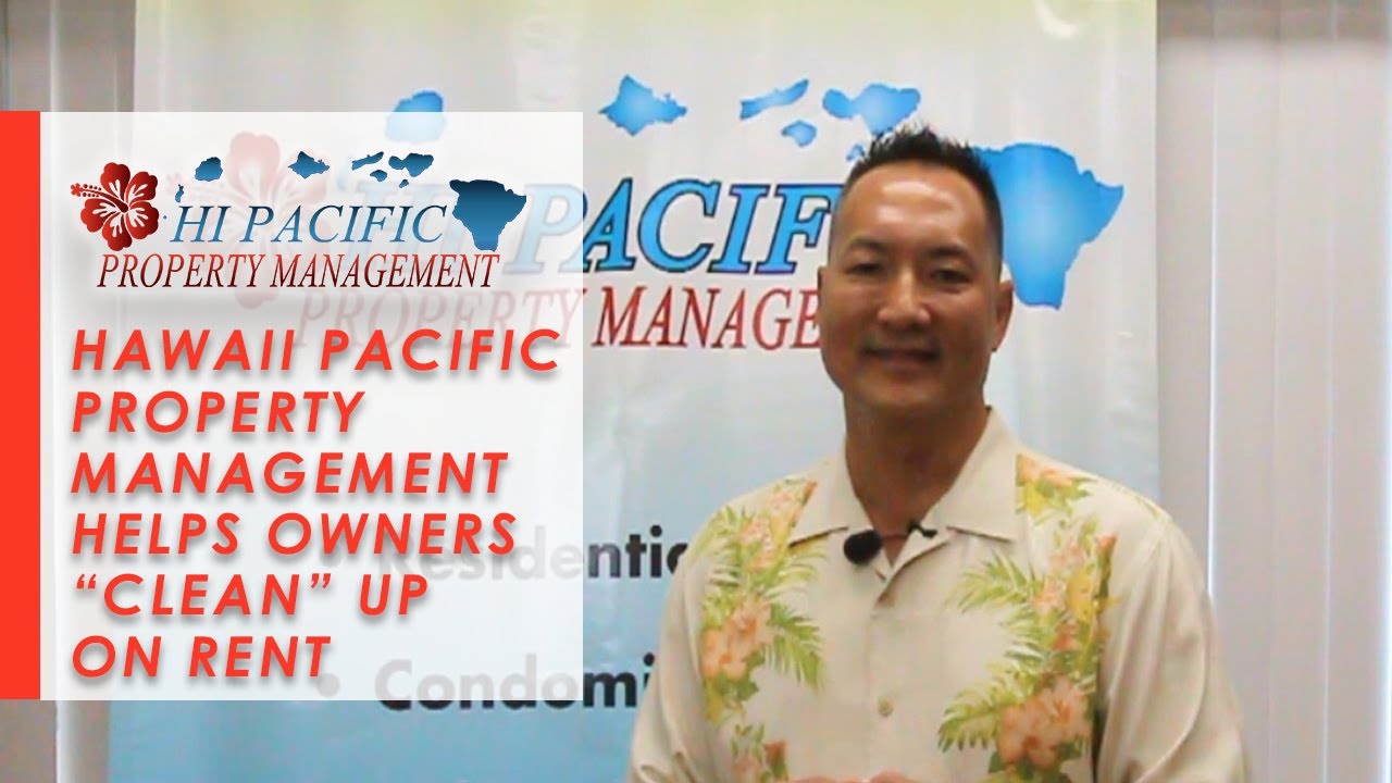 Hawaii Pacific Property Management Helps Owners 