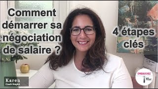 Comment bien démarrer sa négociation de salaire ?