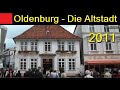 Oldenburg: Die Innenstadt
